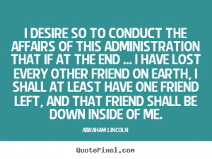 ... lincoln more friendship quotes life quotes love quotes success quotes