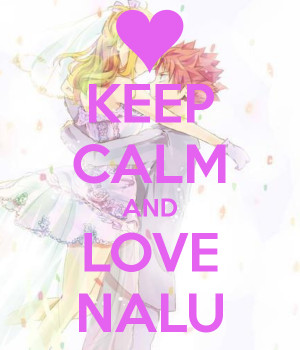 Keep calm and love nalu by rossyblossom25-d60lqpa