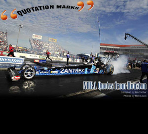 NHRA Quotes from Houston