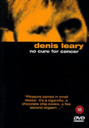 Denis Leary: No Cure for Cancer (Tuonti)