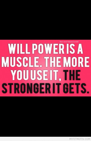 Get #willpower get #fit - http://myfitmotiv.com - #myfitmotiv #fitness ...