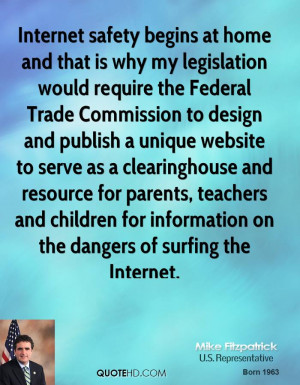 Internet safety begins at home and that is why my legislation would ...