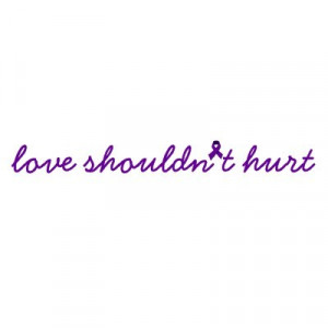 domestic violence - love shouldn't hurt bumper stickers by obeba85