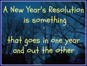 New Year's Resolution quotes and sayings for Facebook or Pinterest.