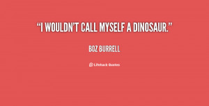Boz Burrell Quotes