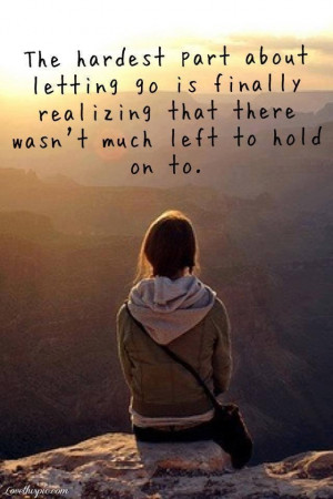 The hardest part of letting go