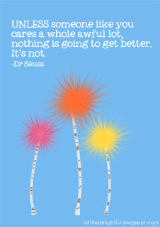 Back > Quotes For > Dr Seuss Quotes Lorax