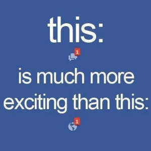 This is so true about facebook