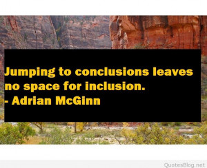 Jumping to conclusions quote