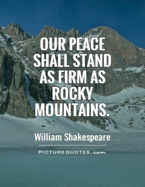 Peace Quotes William Shakespeare Mountain