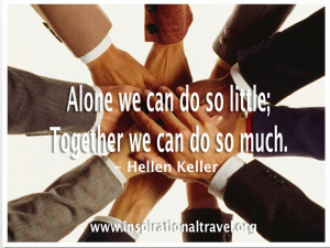 Together We Can Do Anything Quotes Alone we can do so little;