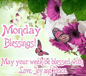 Monday blessings!