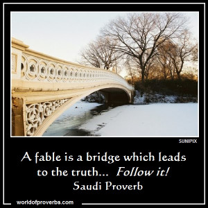 fable is a bridge which leads to truth.