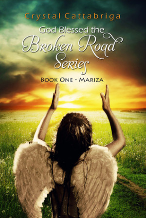 Review for God Blessed The Broken Road Book One - Mariza