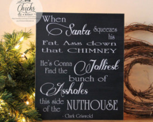 ... Christmas Sign, Funny Christmas Sign, Clark Griswold Quote Sign