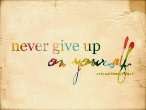 Quotes, Never give up