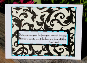 FiFTY Years Old . Coco Chanel Quote CARD Twenty Face Birthday Woman ...