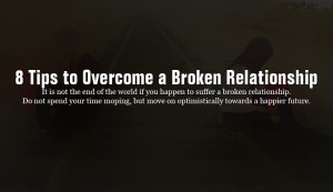 Tips to Overcome a Broken Relationship by SocialMeems