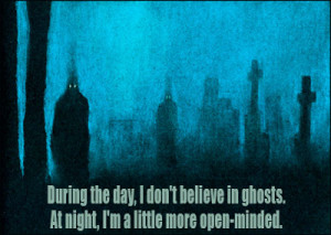 Ghosts quote