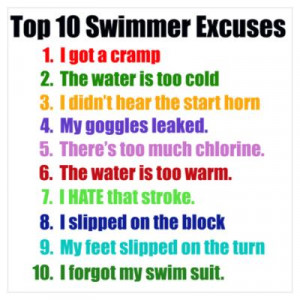 CafePress > Wall Art > Posters > Swimming Excuses Poster