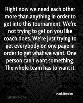 We Need Each Other Quotes