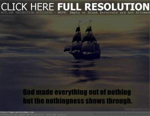 Quotes-and-Sayings-Picture-God-made-everything-out-of-nothing-but-the ...