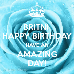 britni-happy-birthday-have-an-amazing-day-1.png