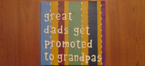 Happy Birthday Dad/Grandpa! Quote On Canvas DIY Project