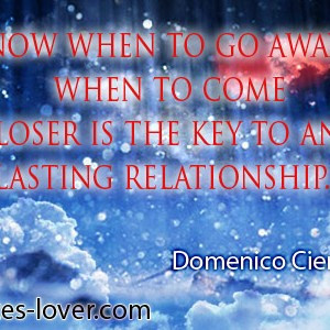 ... go-away-and-when-to-come-closer-is-the-key-to-any-lasting-relationship