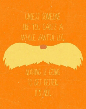 Lorax quote