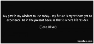 More Gene Oliver Quotes