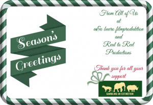 Season's Greetings from the producers of Gambling on Extinction