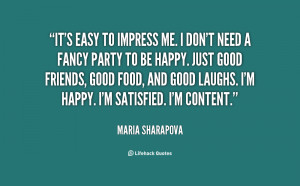 quote-Maria-Sharapova-its-easy-to-impress-me-i-dont-55596.png