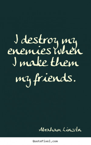 Love My Enemies Quotes