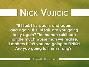 Nick Vujicic Great...