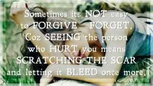 Easy To Forgive And Forget, Picture Quotes, Love Quotes, Sad Quotes ...