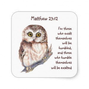 Scripture Matt 23:12 Pride Humility Wise Owl Sticker