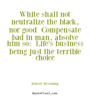 robert browning life quote print on canvas design your own quote