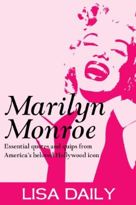 ... hollywood-icon-quotes-and-sayings-marilyn-monroe-kindle-books_2889_400