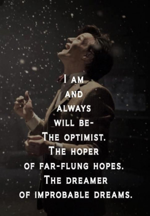 ... hoper of far flung hopes the dreamer of improbable dreams # doctorwho