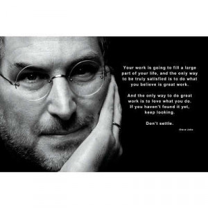 Steve Jobs - Don't Settle Quote Motivational Poster - 17x11