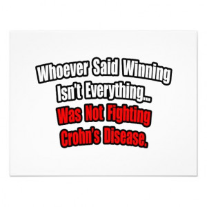 winning_isnt_everything_quote_crohns_disease_invitation ...