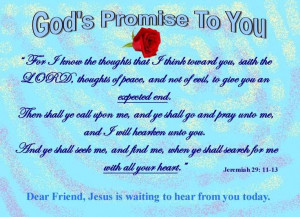 Jeremiah 29:11-13 (via: www.prayersforhelp.net)