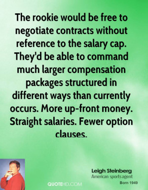 The rookie would be free to negotiate contracts without reference to ...