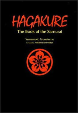 Hagakure: Book of the Samurai - Original Translation [NOOK OPTIMIZED]
