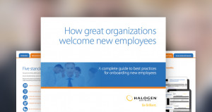 ... Anyone New Lately? Five Onboarding Practices to Welcome New Employees