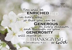 Generosity and thanksgiving...