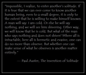 Paul Auster • The Invention of Solitude