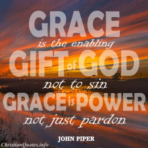 John Piper Christian Quote -Grace - sunset in background