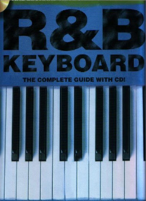 Mark Harrison - R&B Keyboard: The Complete Guide with CD